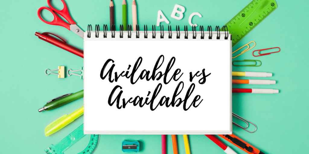 Avilable vs Available