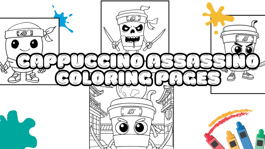 Cappuccino Assassino Coloring Pages